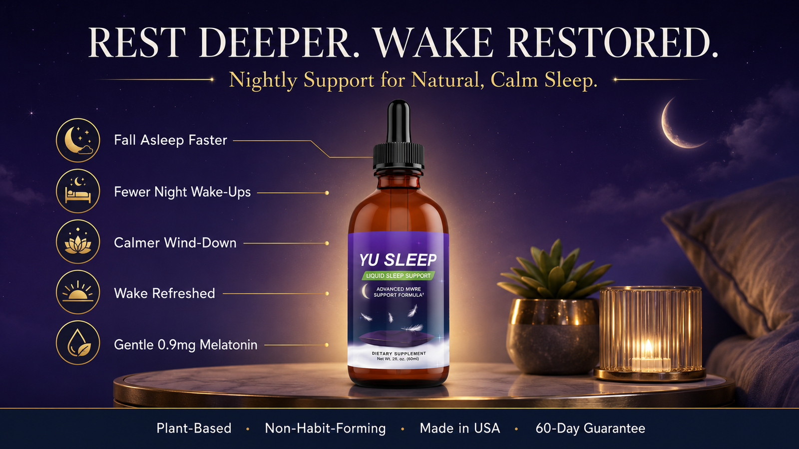 Yu Sleep reviews 2026 — plant-based liquid sleep support supplement key benefits: fall asleep faster, fewer night wake-ups, calmer wind-down, wake refreshed, gentle 0.9mg melatonin